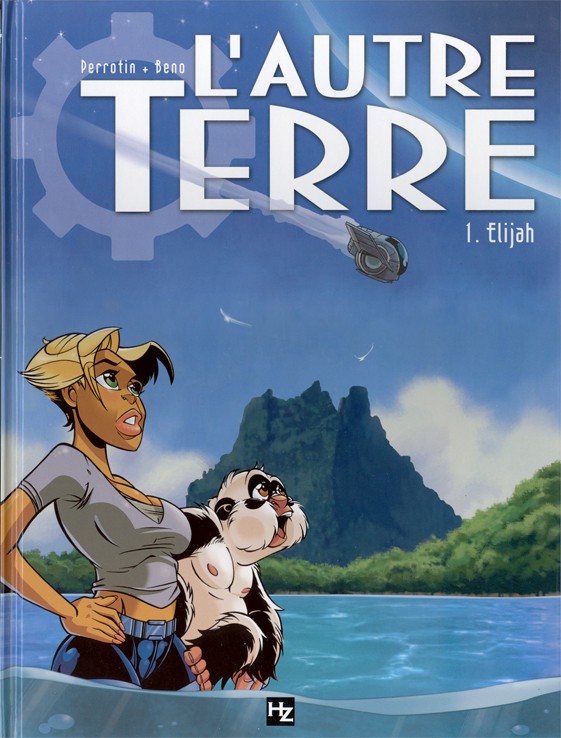 Couverture de l'album L'Autre Terre Tome 1 Elijah