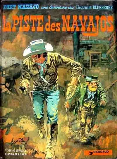 Couverture de l'album Blueberry Tome 5 La piste des Navajos
