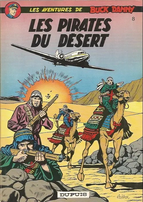 Couverture de l'album Buck Danny Tome 8 Les pirates du désert