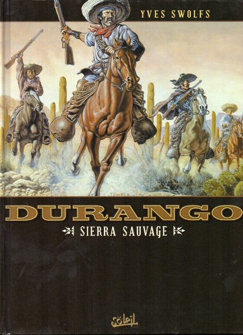 Couverture de l'album Durango Tome 5 Sierra sauvage