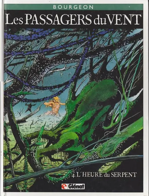 Couverture de l'album Les Passagers du vent Tome 4 L'Heure du Serpent