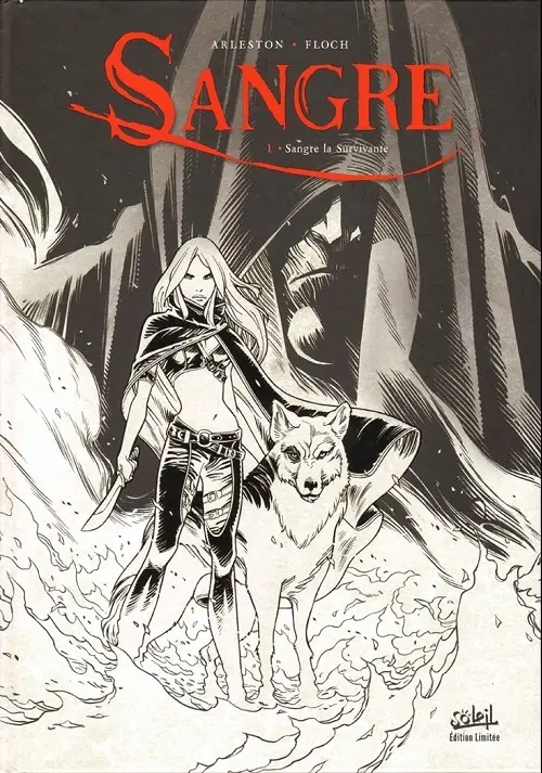 Couverture de l'album Sangre Tome 1 Sangre la survivante