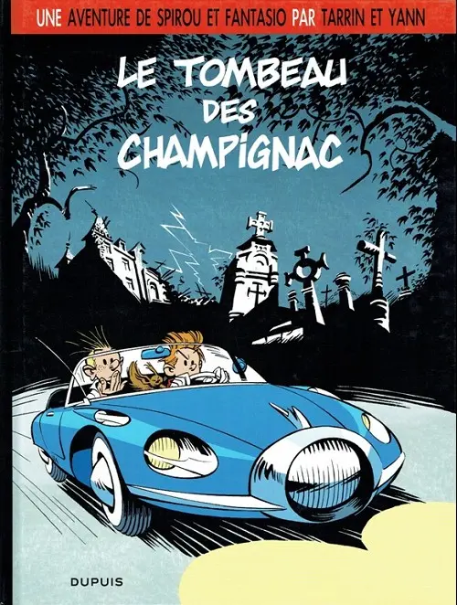 Couverture de l'album Spirou et Fantasio - Une aventure de... / Le Spirou de... Tome 3 Le tombeau des Champignac