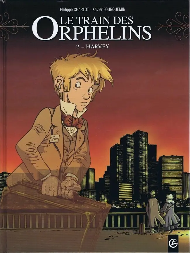 Couverture de l'album Le Train des Orphelins Tome 2 Harvey