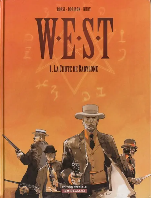 Couverture de l'album W.E.S.T Tome 1 La chute de Babylone