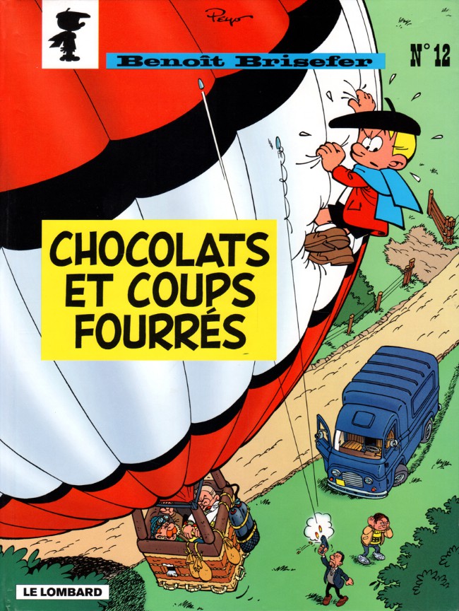 Couverture de l'album Benoît Brisefer Tome 12 Chocolats et coups fourrés