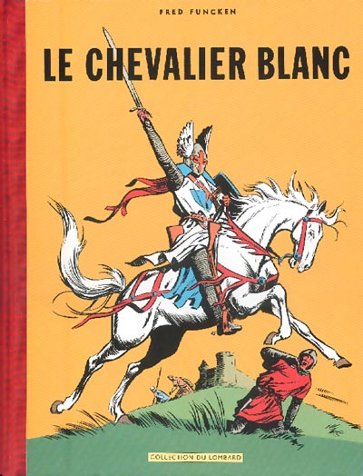 Couverture de l'album Le Chevalier blanc Tomes 1 à 3