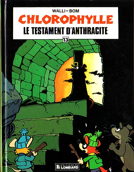 Couverture de l'album Chlorophylle Tome 13 Le testament d'Anthracite