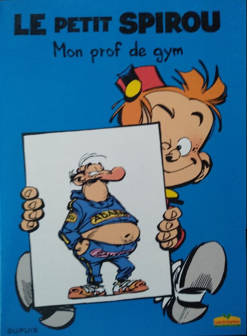 Couverture de l'album Le Petit Spirou Albums publicitaires pour Lunch Garden Mon prof de gym/mijn turnleraar