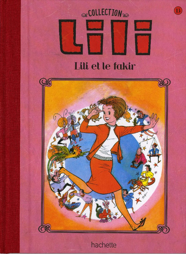 Couverture de l'album Lili Tome 13 Lili et le fakir