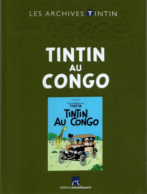Couverture de l'album Les archives Tintin Tome 16 Tintin au Congo
