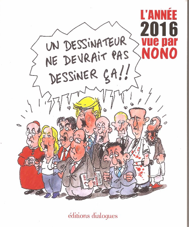 Couverture de l'album L'année vue par ... Nono L'année 2016 vue par Nono