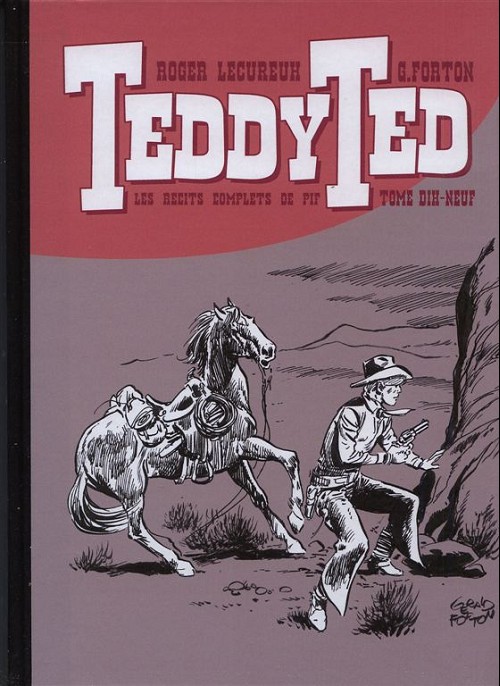 Couverture de l'album Teddy Ted Les récits complets de Pif Tome Dix-Neuf