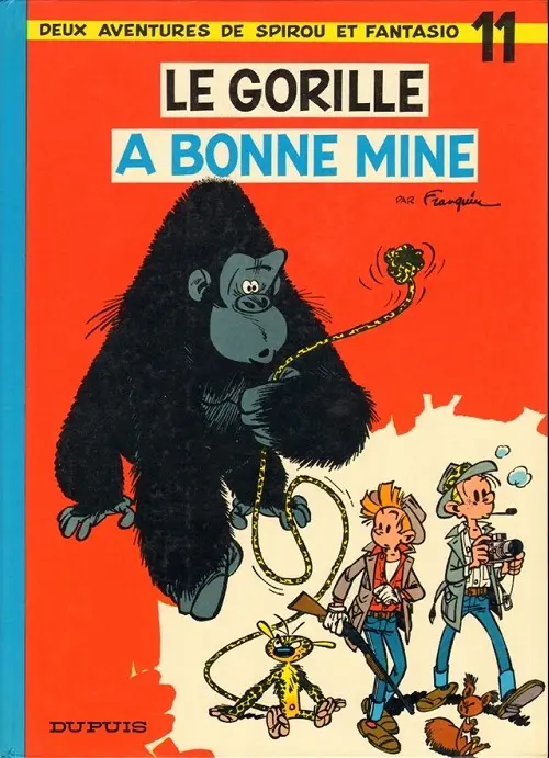 Couverture de l'album Spirou et Fantasio Tome 11 Le gorille a bonne mine