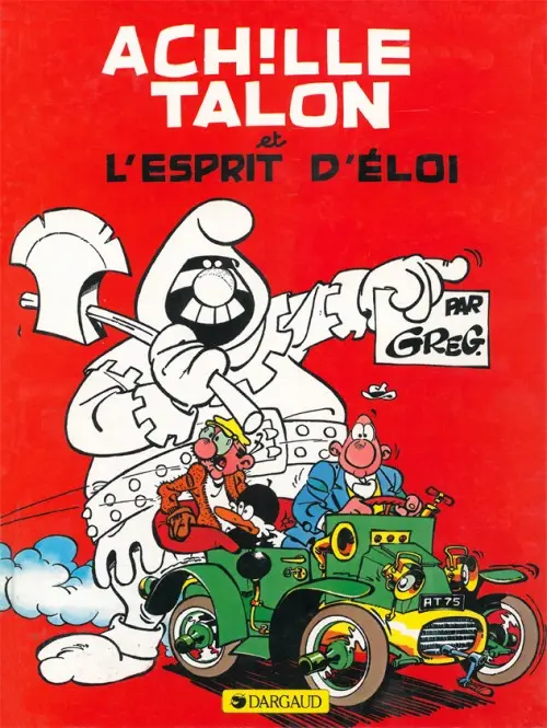 Couverture de l'album Achille Talon Tome 25 Achille Talon et l'esprit d'Éloi