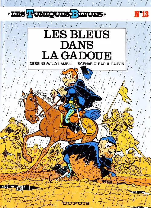 Couverture de l'album Les Tuniques Bleues Tome 13 Les bleus dans la gadoue