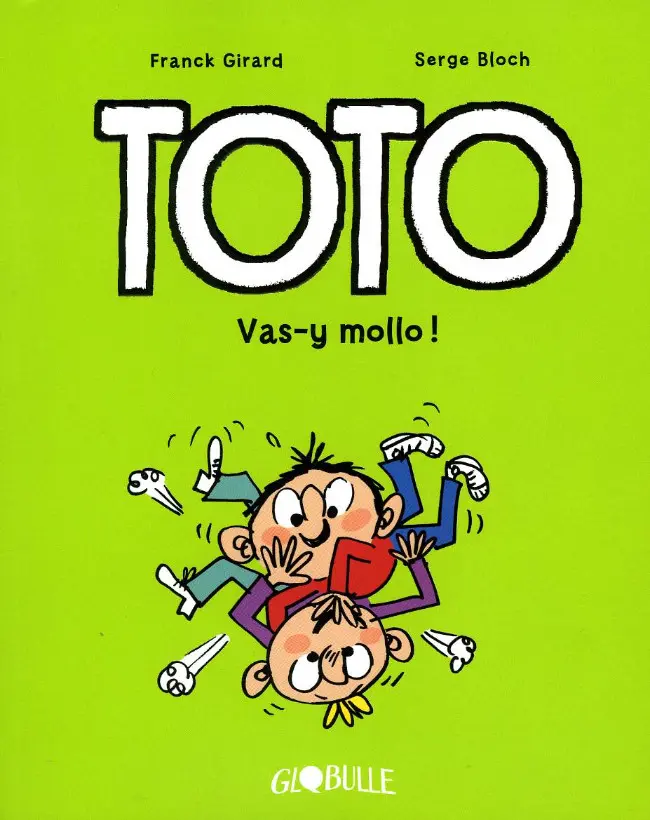 Couverture de l'album Toto Tome 6 vas-y mollo !