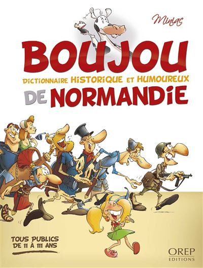 Couverture de l'album Boujou Tome 2 Dictionnaire historique et humoureux de Normandie