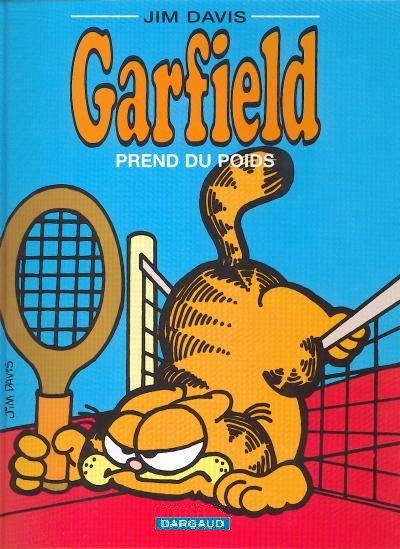 Couverture de l'album Garfield Tome 1 Prend du poids