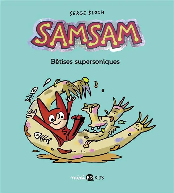 Couverture de l'album SamSam 6 Bêtises supersoniques