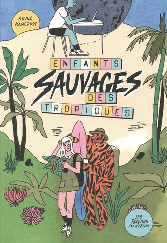 Couverture de l'album enfants sauvages des tropiques