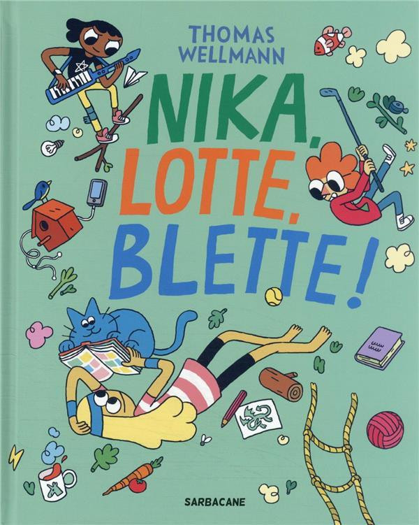 Couverture de l'album Nika, Lotte, Blette ! 1