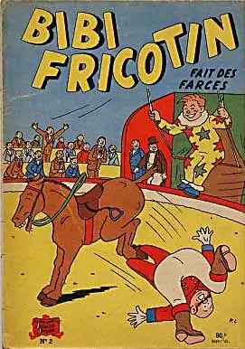 Couverture de l'album Bibi Fricotin 2e Série - Societé Parisienne d'Edition Tome 2 Bibi Fricotin fait des farces