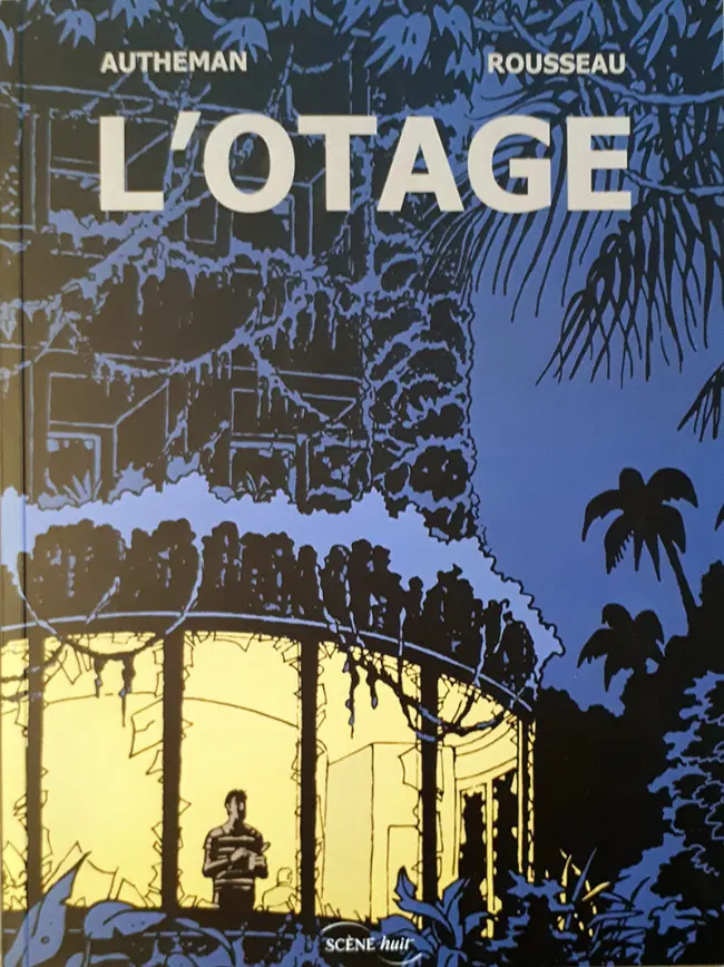 Couverture de l'album Condor Tome 1 l'otage