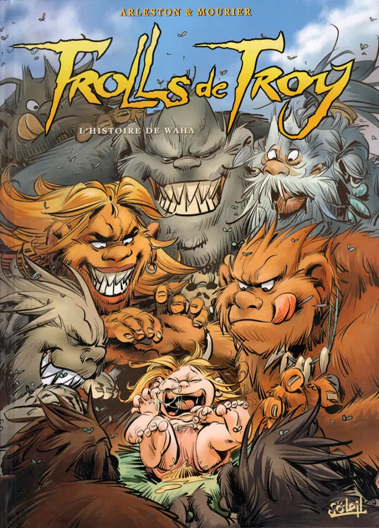 Couverture de l'album Trolls de Troy Tome 14 L'histoire de Waha