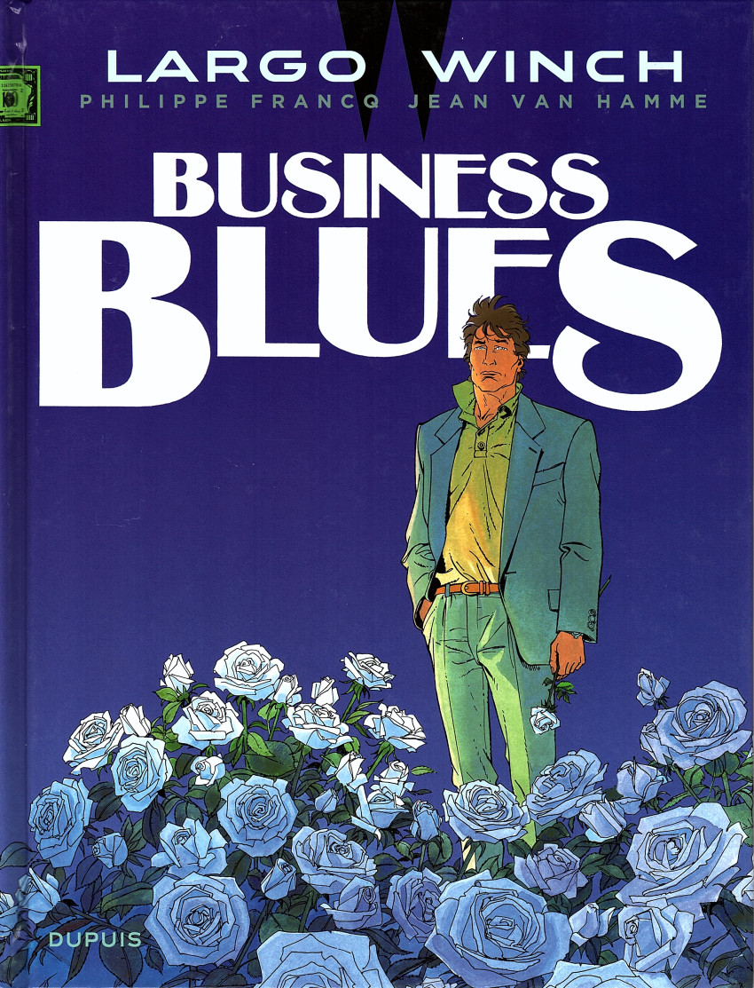 Couverture de l'album Largo Winch Tome 4 Business Blues