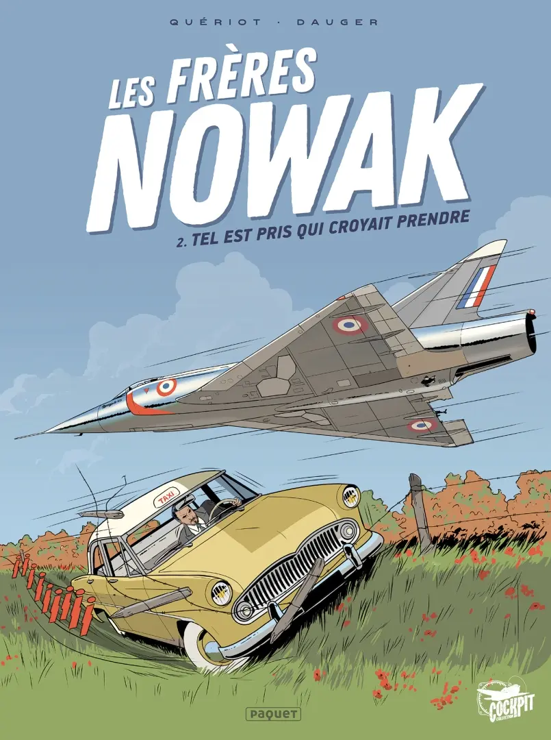 Couverture de l'album Les frères Nowak 2 Tel est pris qui croyait prendre