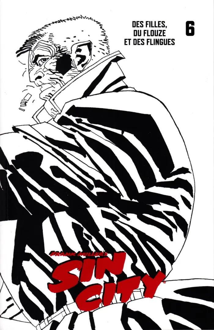 Couverture de l'album Sin City Tome 6 Des filles, du flouze et des flingues