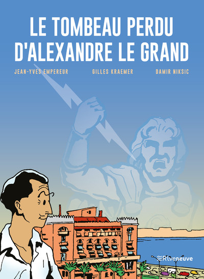 Couverture de l'album Le Tombeau perdu d'Alexandre le Grand