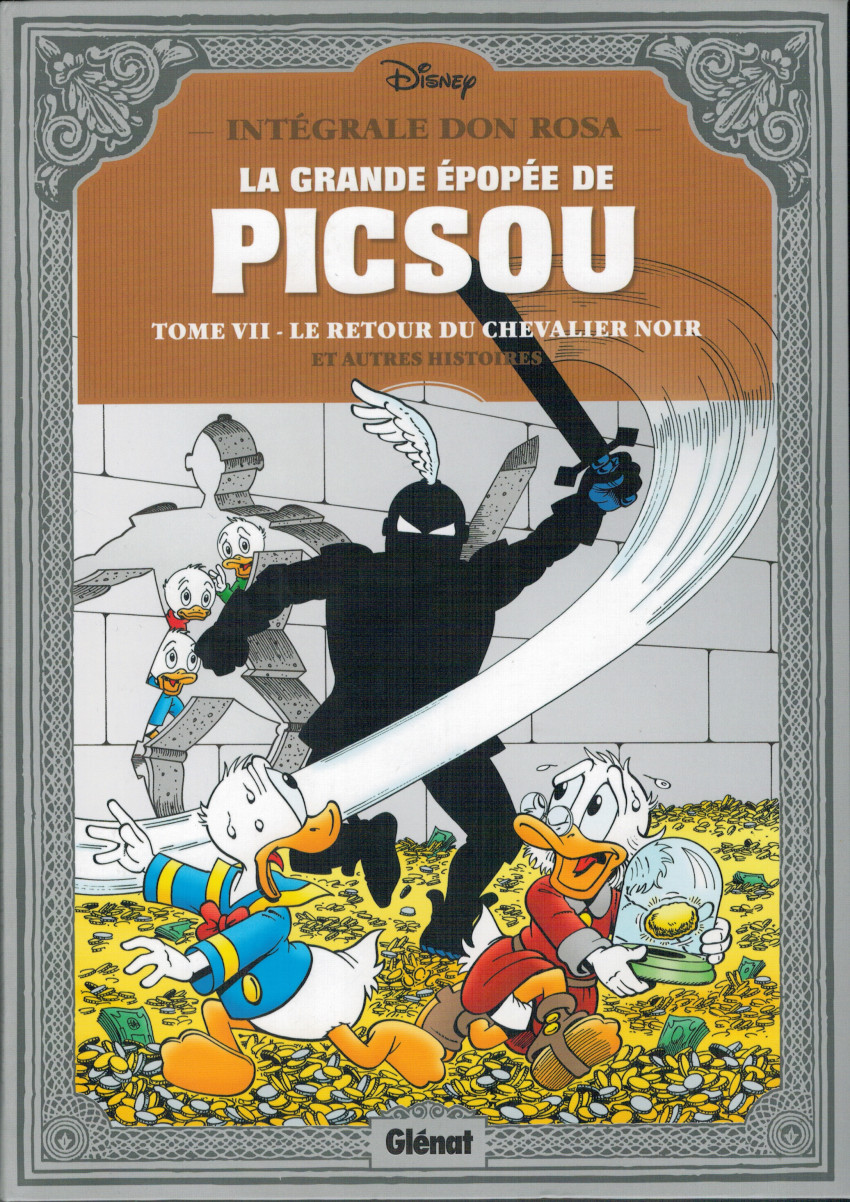 Couverture de l'album La Grande Épopée de Picsou Tome VII Le Retour du Chevalier noir et autres histoires