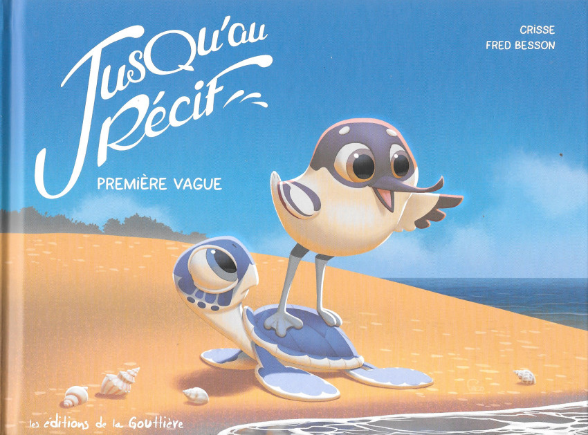 Couverture de l'album Jusqu'au récif Première vague