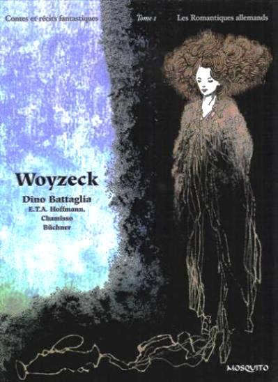 Couverture de l'album Contes et récits fantastiques Tome 1 Les Romantiques allemands - Woyzeck