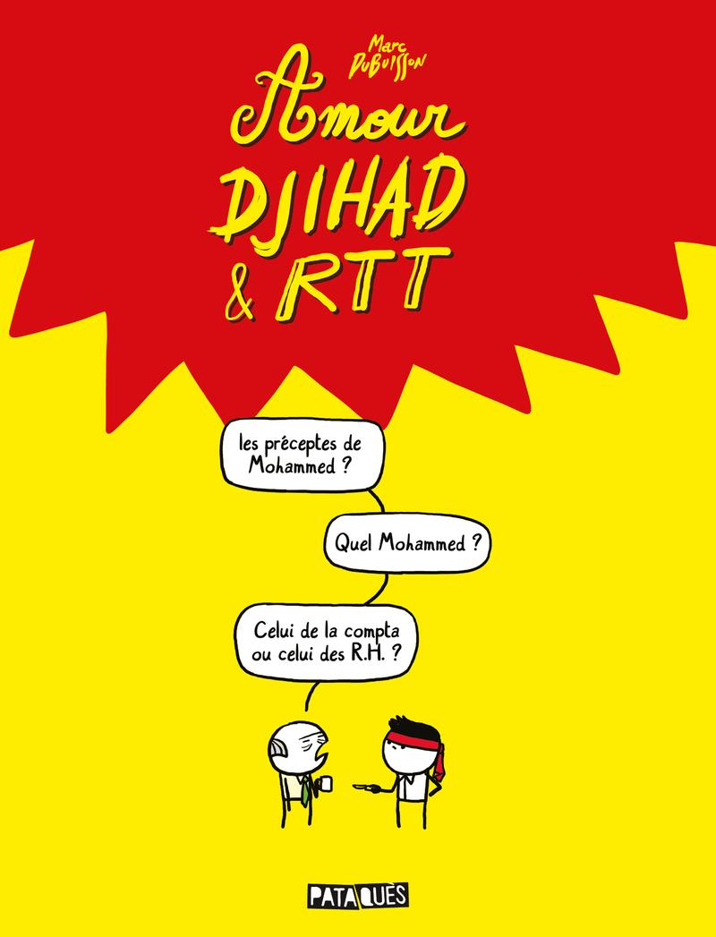 Couverture de l'album Amour, Djihad & RTT