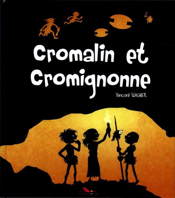 Couverture de l'album Cromalin et Cromignonne