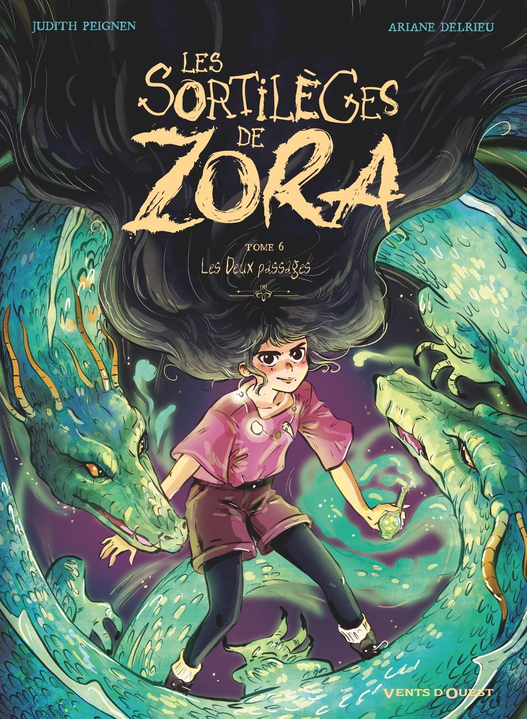 Couverture de l'album Les sortilèges de Zora Tome 6 Les Deux passages