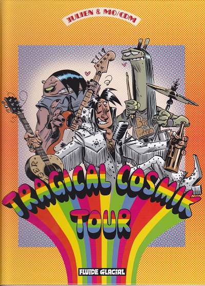 Couverture de l'album Cosmik Roger Tome 6 Tragical cosmik tour