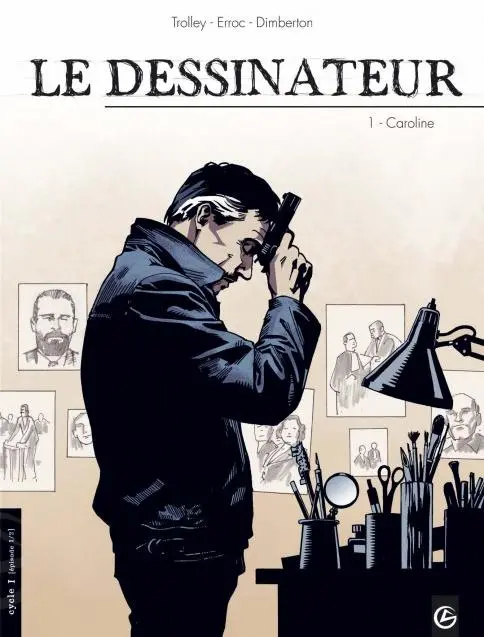 Couverture de l'album Le Dessinateur Tome 1 Caroline