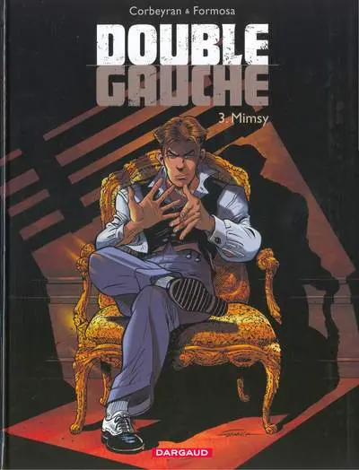 Couverture de l'album Double gauche Tome 3 Mimsy