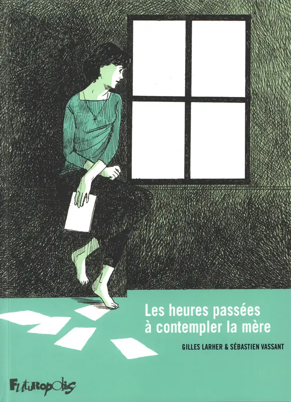 Couverture de l'album Les Heures passées à contempler la mère