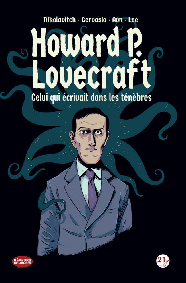 Couverture de l'album Howard P. Lovecraft - Celui qui écrivait dans les ténèbres