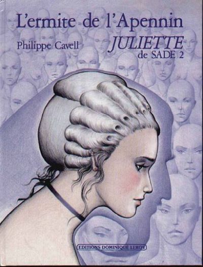 Couverture de l'album Juliette de Sade Tome 2 L'ermite de l'Apennin