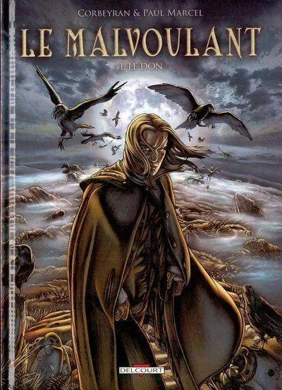 Couverture de l'album Le Malvoulant Tome 1 Le don