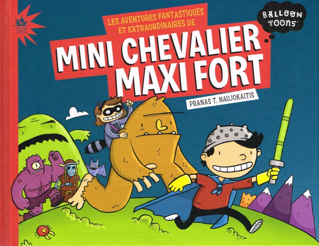 Couverture de l'album Mini chevalier maxi fort