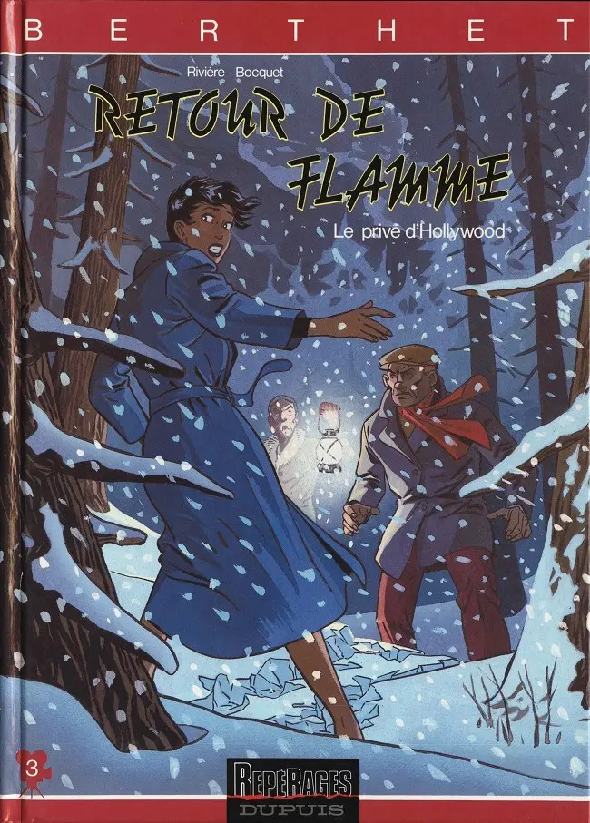 Couverture de l'album Le Privé d'Hollywood Tome 3 Retour de flamme