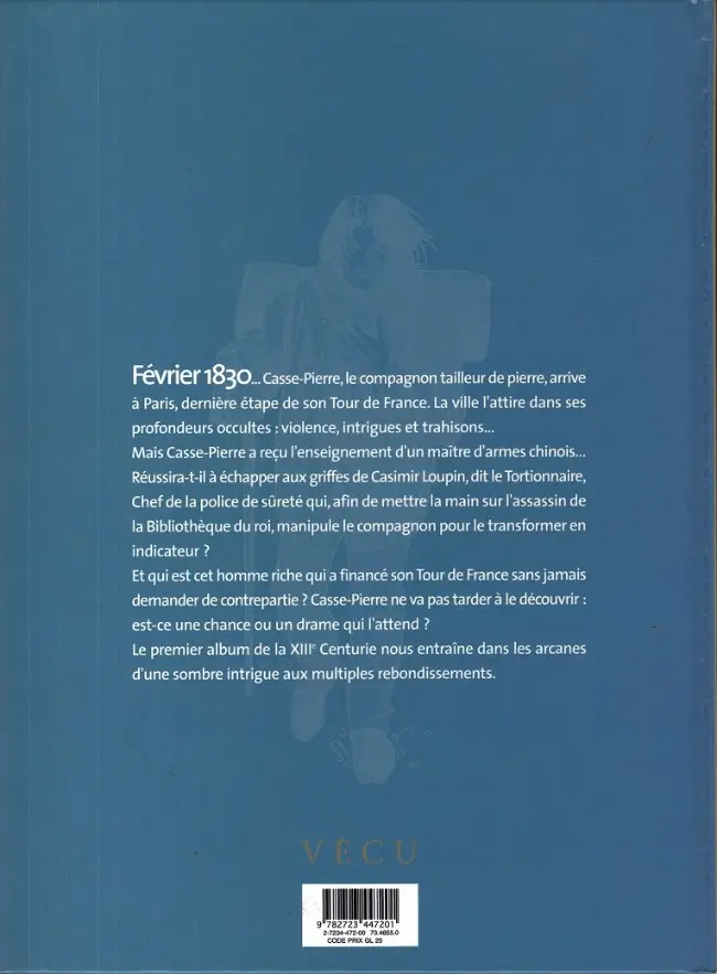 Verso de l'album Casse-Pierre Tome 1 La XIIIe Centurie
