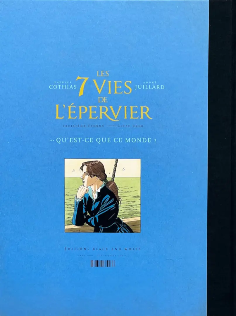 Verso de l'album Les 7 Vies de l'Épervier Troisième époque Tome 2 ... Qu'est-ce que ce monde ?
